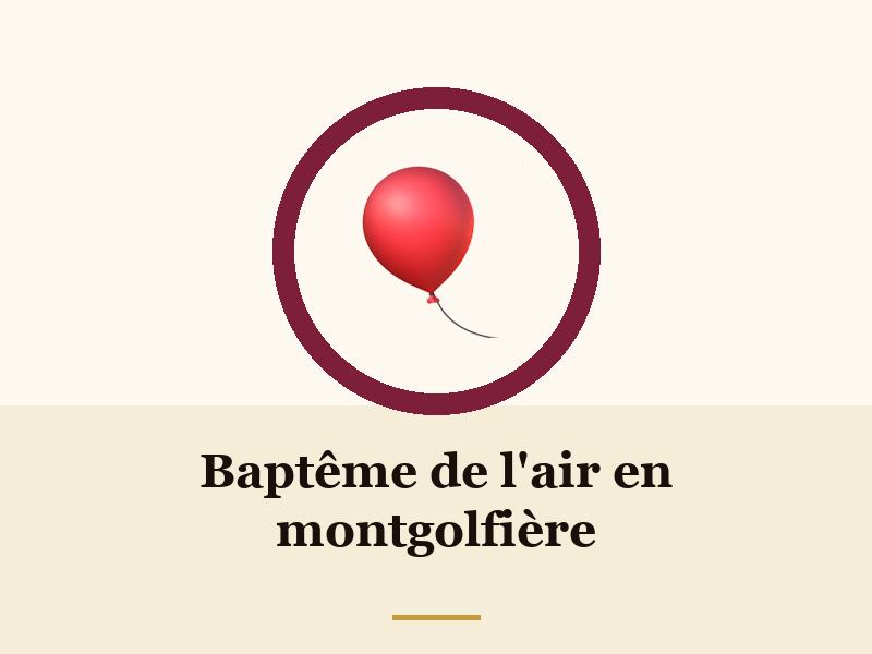 Baptême de l'air en montgolfière