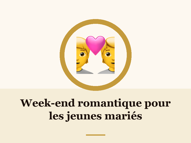 Week-end romantique pour les jeunes mariés